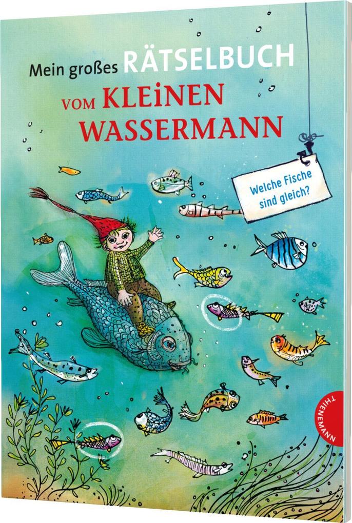 Der kleine Wassermann: Mein großes Rätselbuch vom kleinen Wassermann: Spannende Rätsel für Kinder ab 6 Jahren - Bild 4