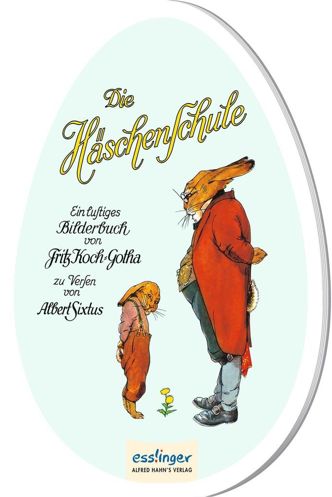 Die Häschenschule: Pappbilderbuch in Ei-Form Albert Sixtus - Bild 4