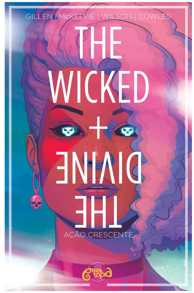 The Wicked + The Divine Vol. 4 - Matthew Wilson/ Clayton Cowles/ Jamie Mckelvie/ Kieron Gillen