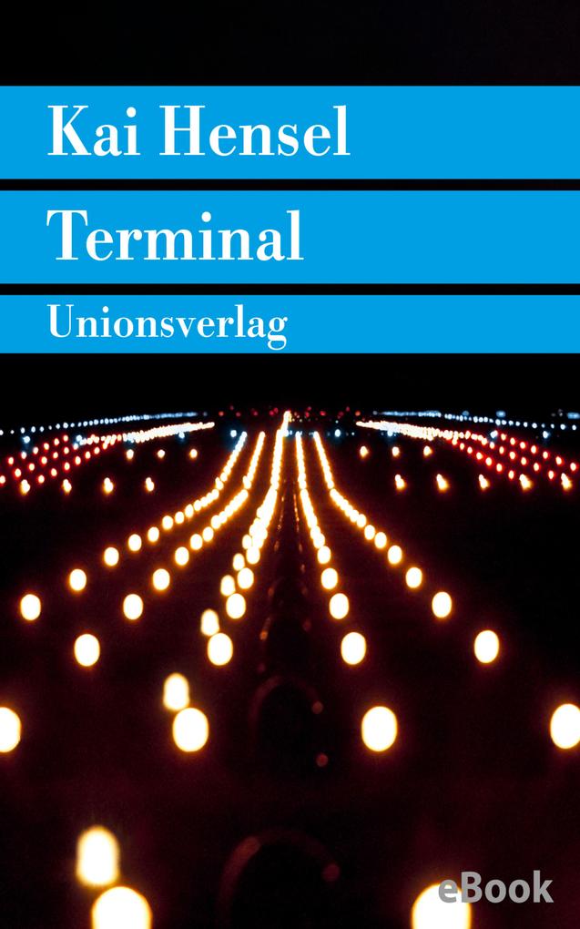 Terminal - Kai Hensel
