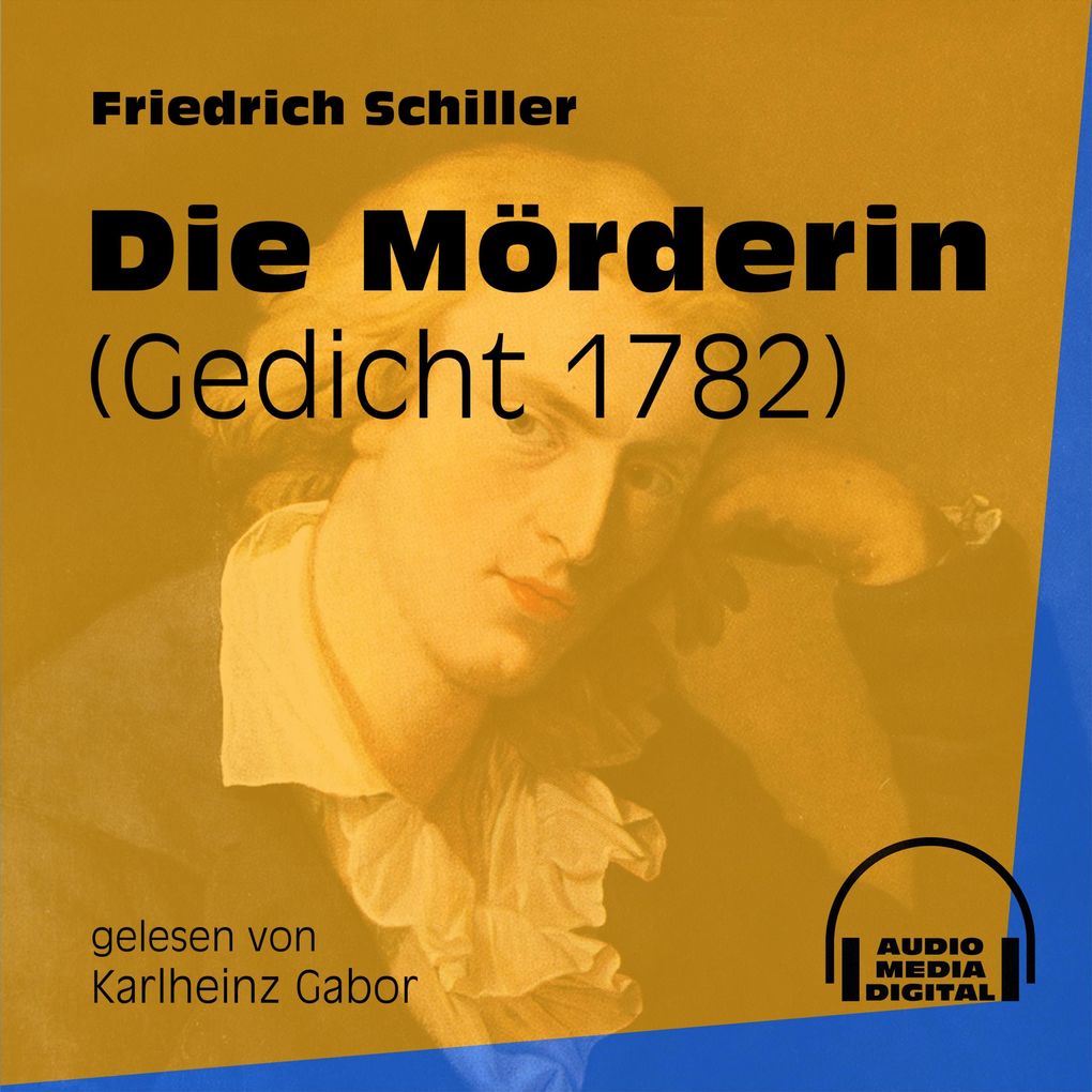 Die Mörderin - Friedrich Schiller