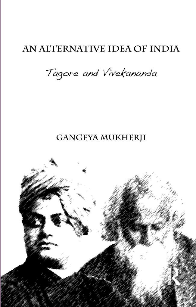 An Alternative Idea of India - Gangeya Mukherji