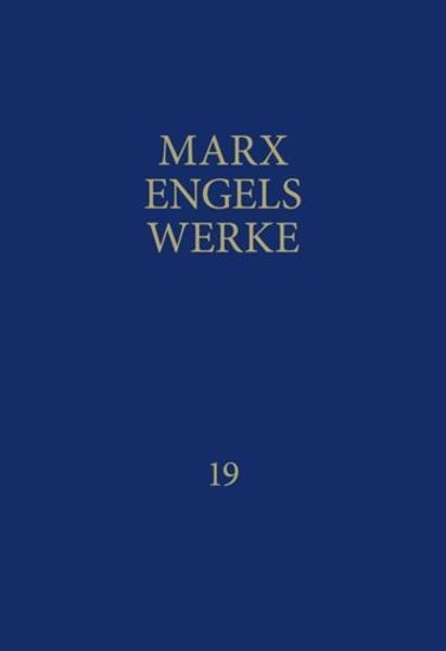 Werke 19 - Friedrich Engels/ Karl Marx