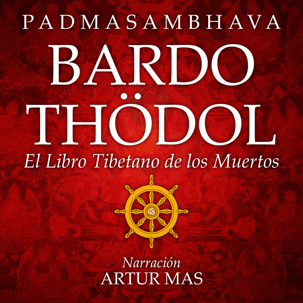 Bardo Thödol - Padmasambhava