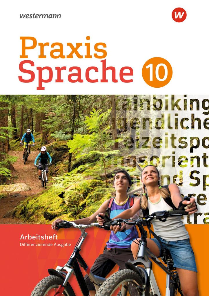 Praxis Sprache - Differenzierende Ausgabe 2017: Arbeitsheft 10 - Bild 3