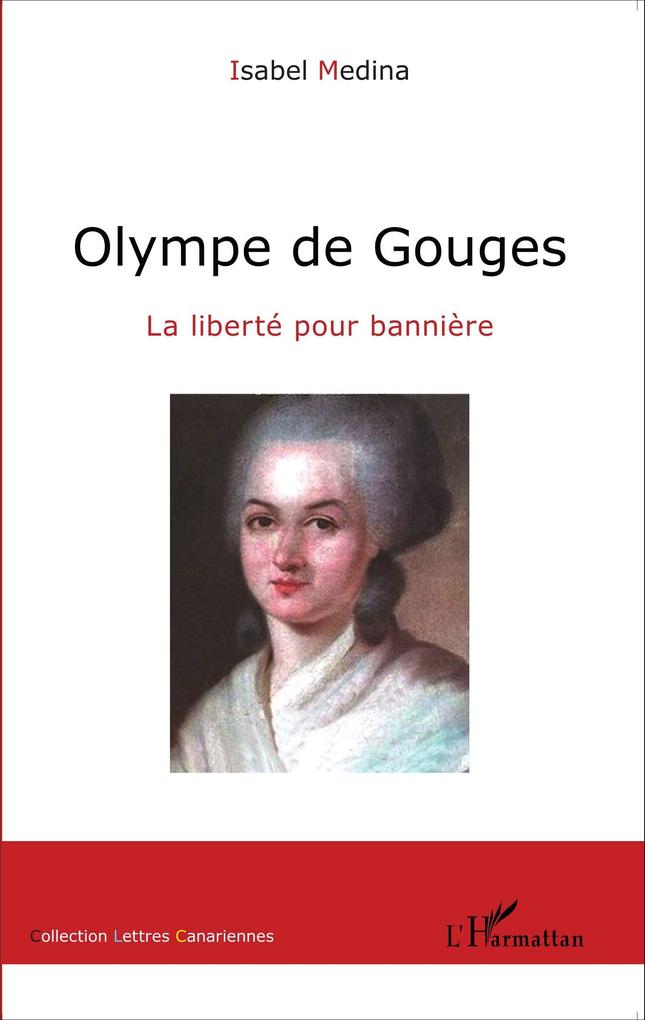 Olympe de Gouges - Medina Isabel Medina