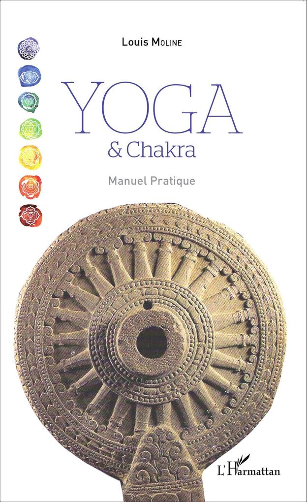 Yoga et Chakra - Moline Louis Moline