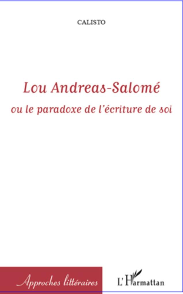 Lou Andreas-Salome - Calisto Calisto