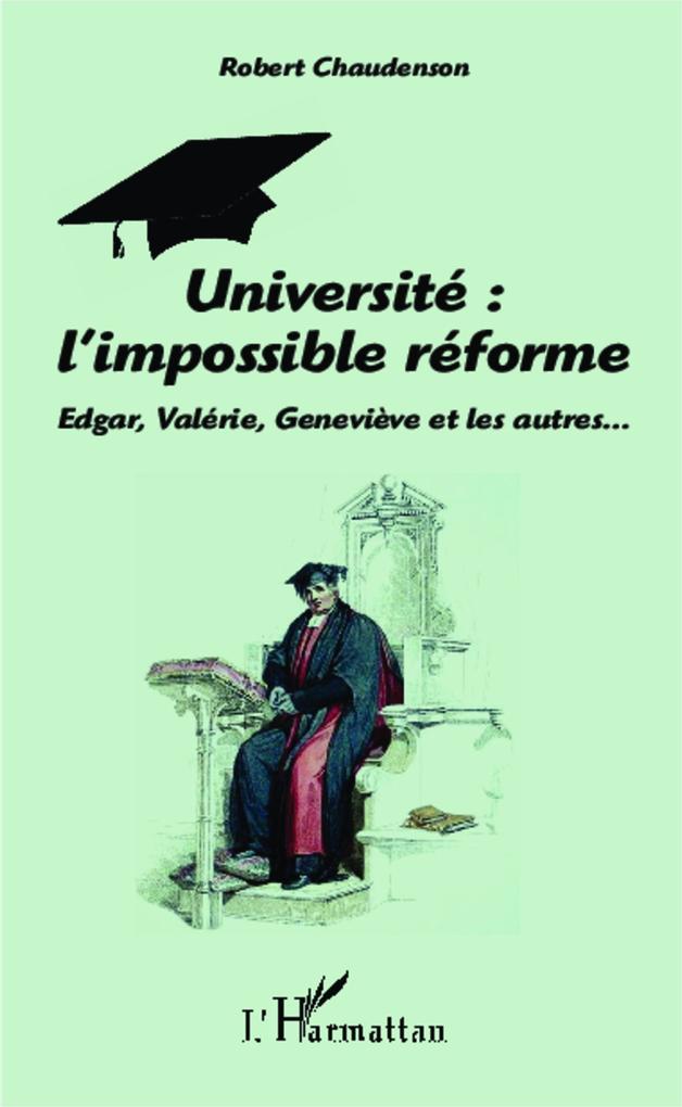 Universite : l'impossible reforme