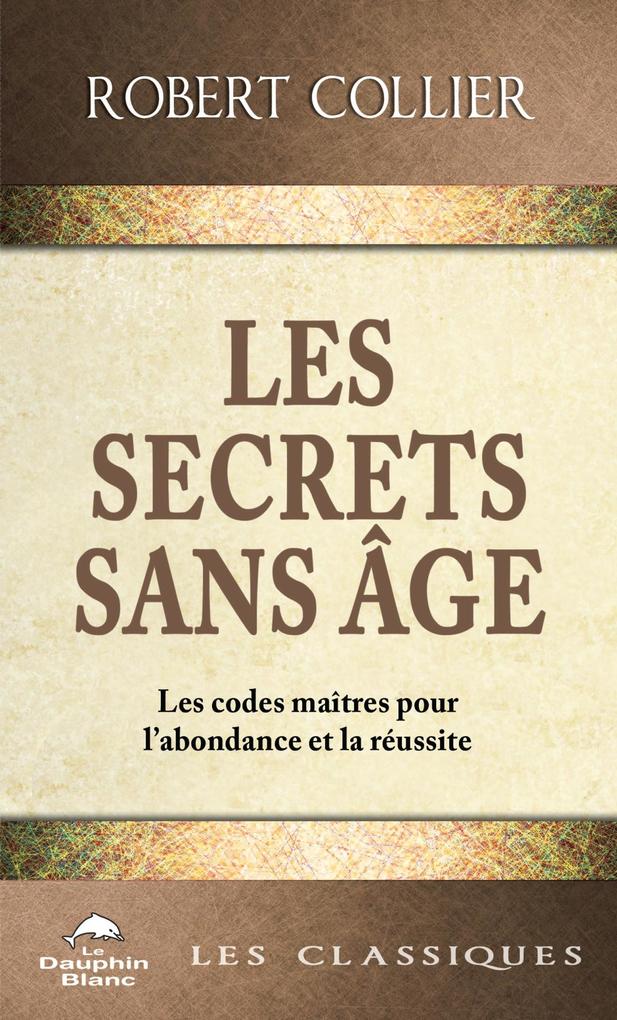 Les Secrets sans age - Collier Robert Collier