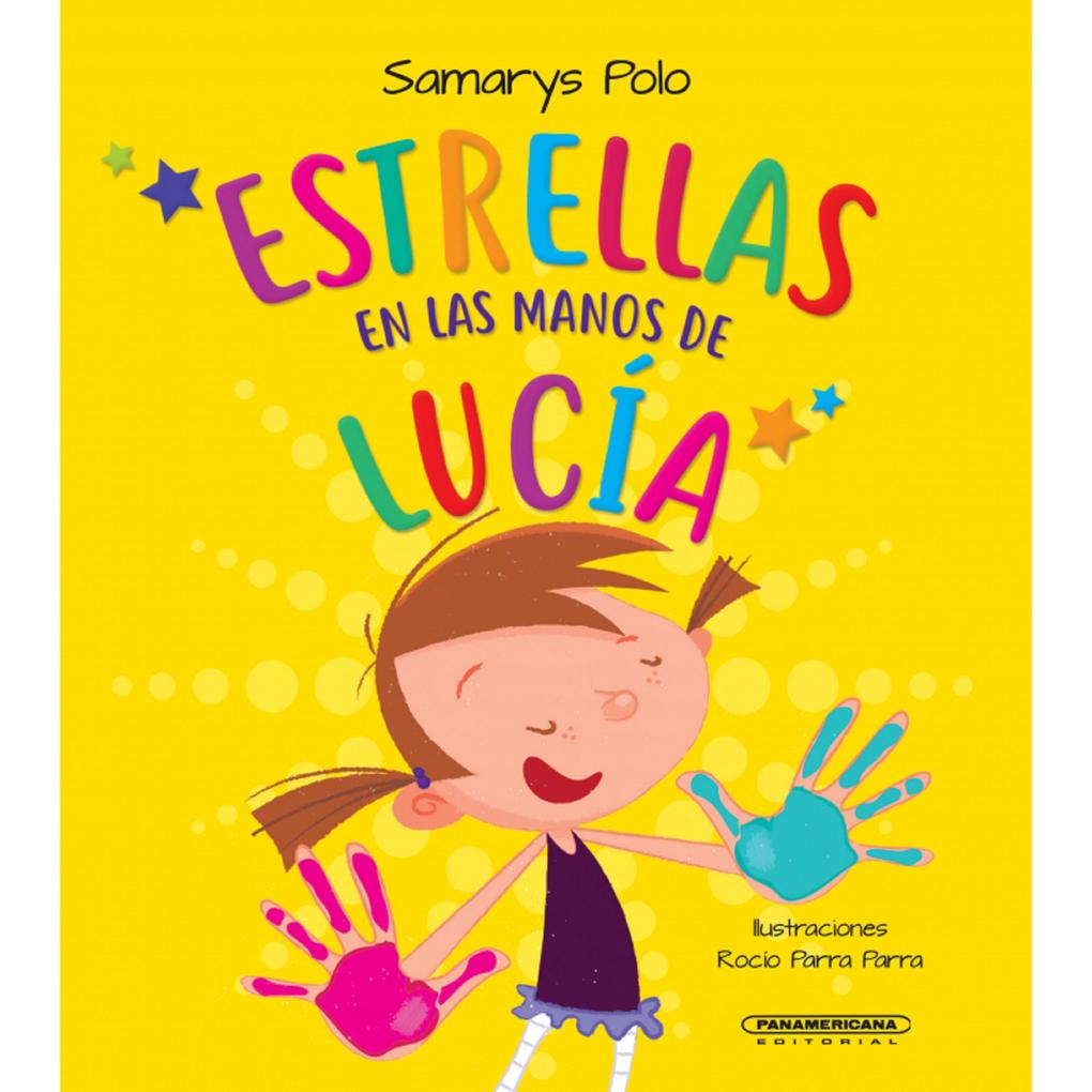 Estrellas en las manos de Lucía - Samarys Polo