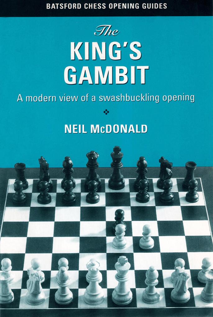 The King's Gambit - Neil Mcdonald