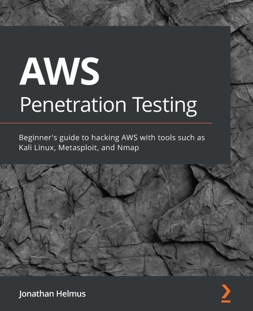 AWS Penetration Testing - Helmus Jonathan Helmus