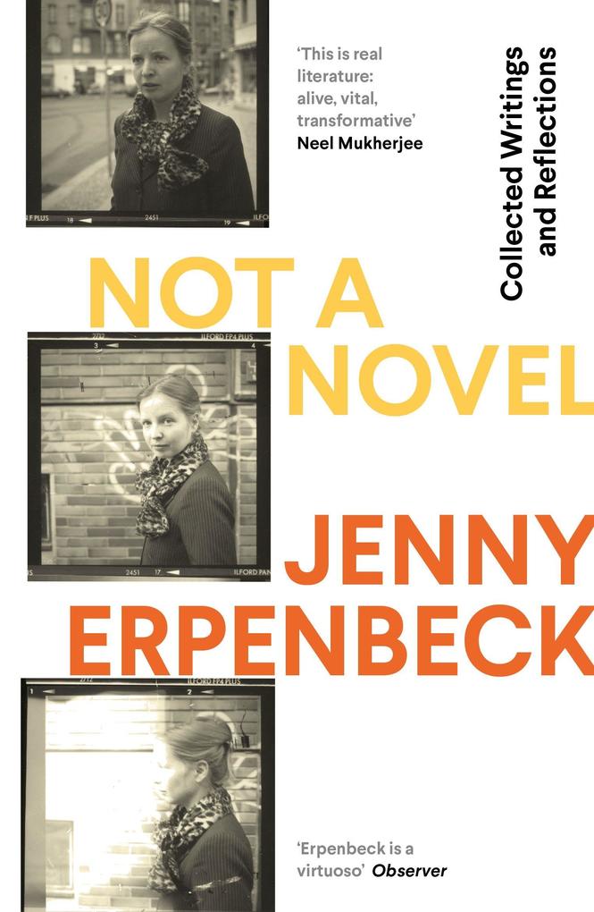 Granta Books Erpenbeck:not A Novel, Belletristik Von Jenny Erpenbeck - Bild 4