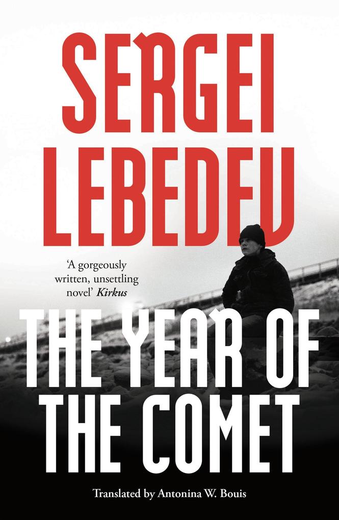 The Year of the Comet - Sergei Lebedev