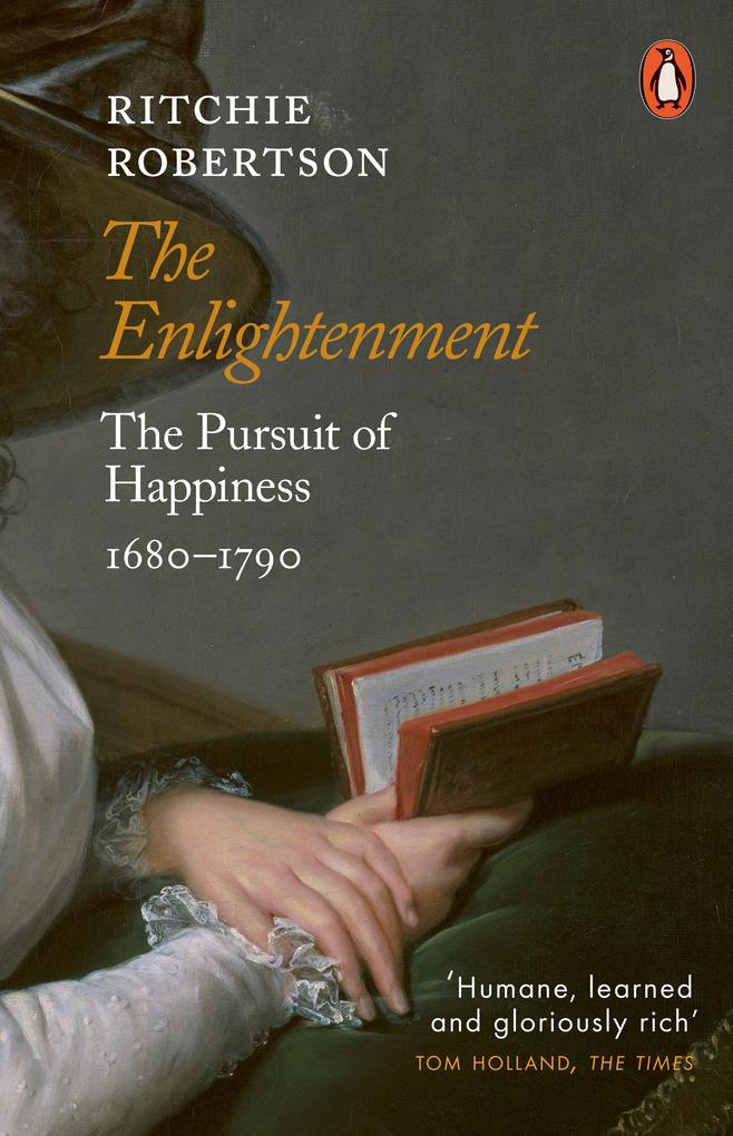 The Enlightenment: The Pursuit of Happiness 1680-1790 - Bild 4