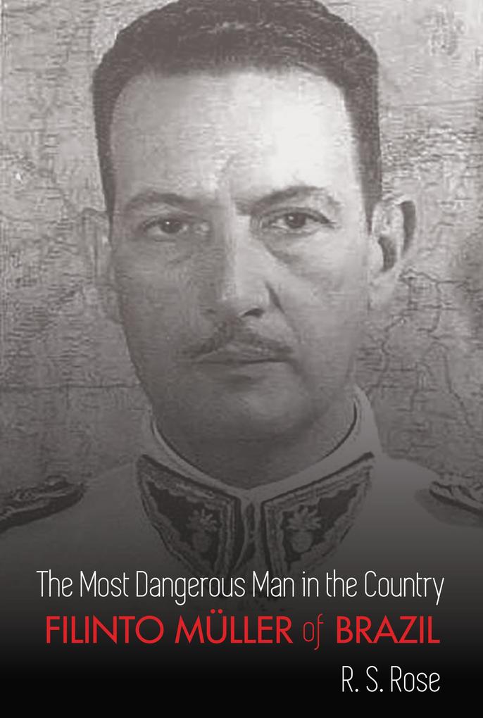 The Most Dangerous Man in the Country - R. S. Rose