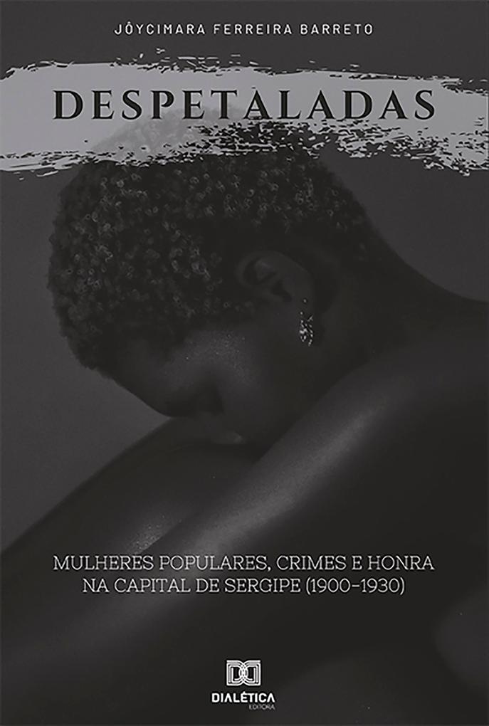 Despetaladas - Jôycimara Ferreira Barreto