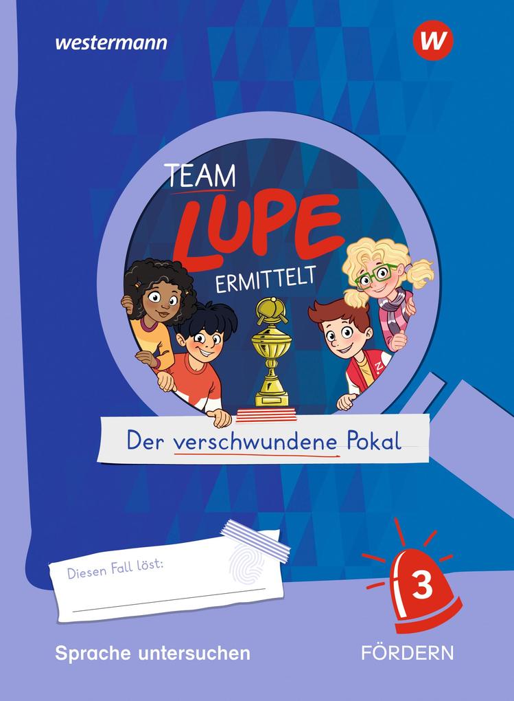 TEAM LUPE ERMITTELT - Übungshefte. Sprache untersuchen FÖRDERN 3 Sabine Willmero - Bild 3