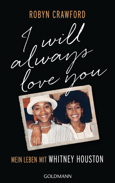 I Will Always Love You - Robyn Crawford