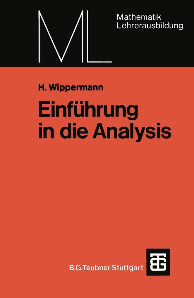 Einführung in die Analysis - Heinrich Wippermann