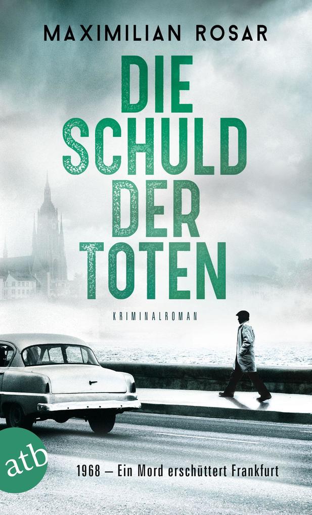 Aufbau Die Schuld Der Toten, Belletristik Von Maximilian Rosar - Bild 5
