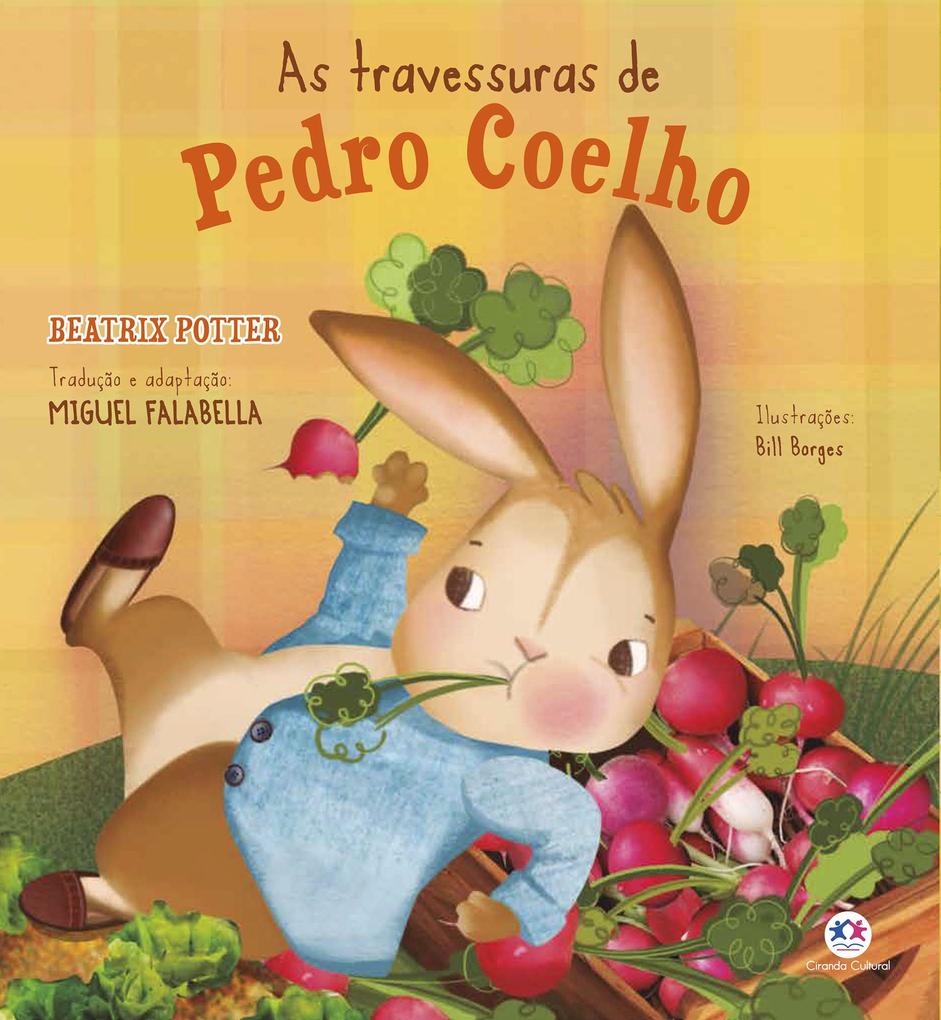 As travessuras de Pedro Coelho - Beatrix Potter