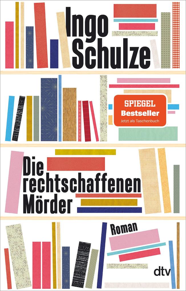 Die rechtschaffenen Mörder Ingo Schulze - Bild 7