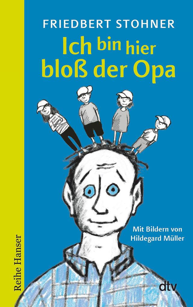 Ich bin hier bloß der Opa (Ich bin hier bloß...-Reihe) - Bild 3