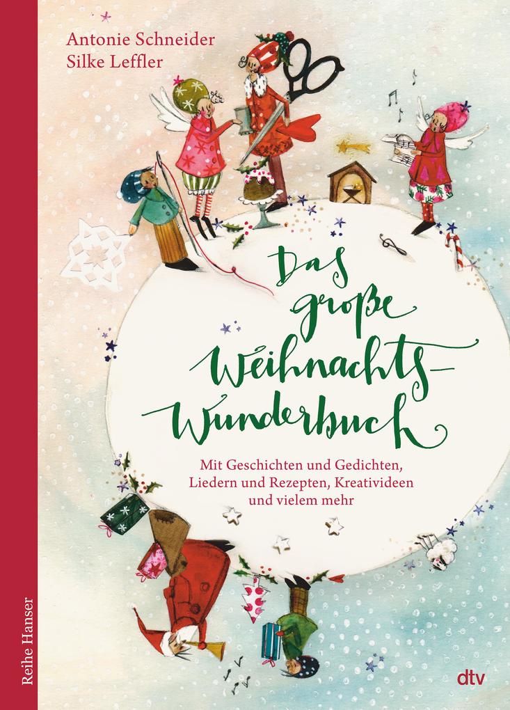 Dtv Das Grosse Weihnachtswunderbuch, Kinderbücher Von Antonie Schneider - Bild 6