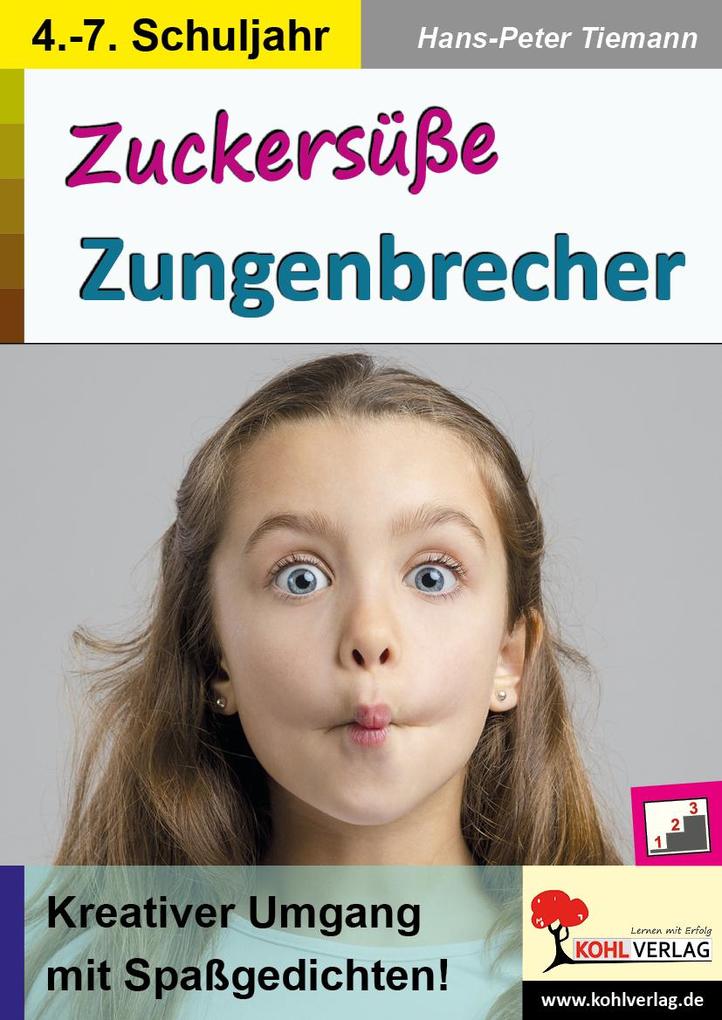 Zuckersüße Zungenbrecher - Hans-Peter Tiemann