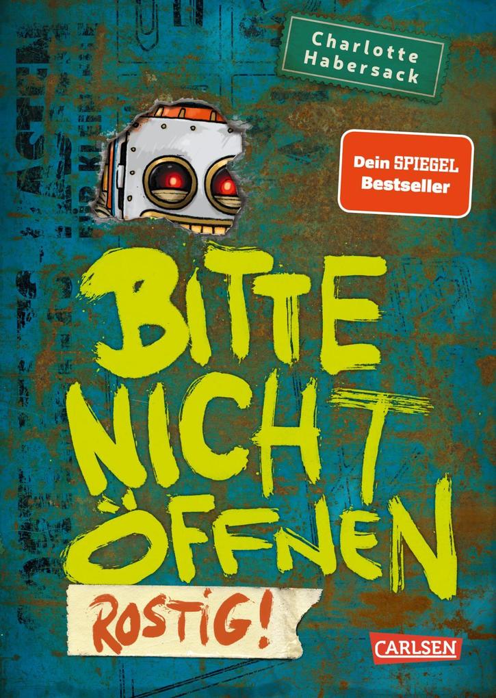 Charlotte Habersack: Bitte nicht öffnen 6: Rostig! - gebunden - Bild 8