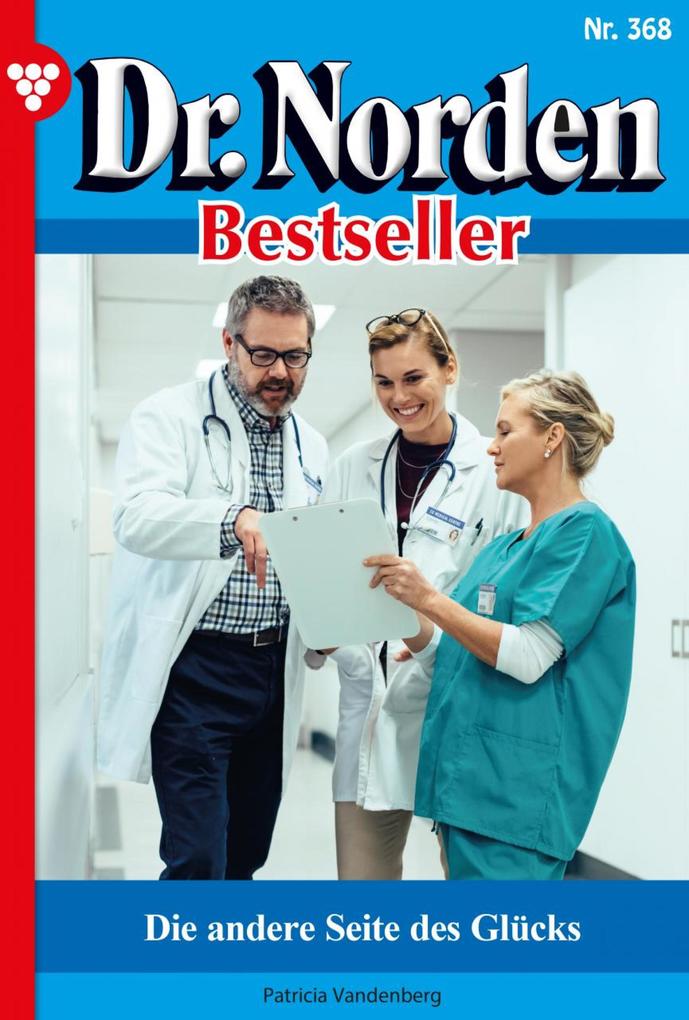 Dr. Norden Bestseller 368 - Arztroman - Patricia Vandenberg