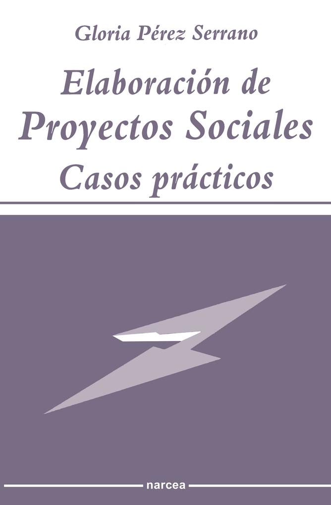 Elaboración de Proyectos Sociales - Gloria Pérez Serrano