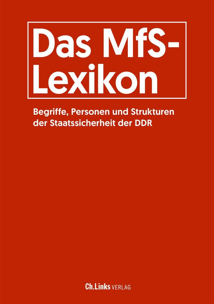 Ch. Links Das Mfs-Lexikon, Sachbücher Von Arno Polzin, Bernd Florath, Roger Engelmann, Walter Süss, Daniela Münkel, Helge Heidemeyer - Bild 6