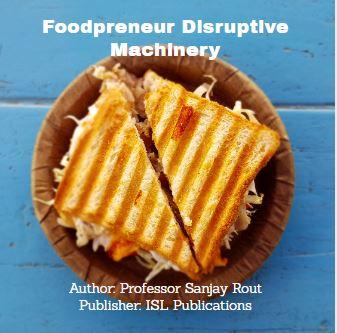 Foodpreneur Disruptive Machinery