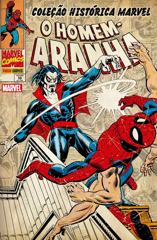 Coleção Histórica Marvel: O Homem-Aranha vol. 10 - Stan Lee/ Roy Thomas/ Len Wein