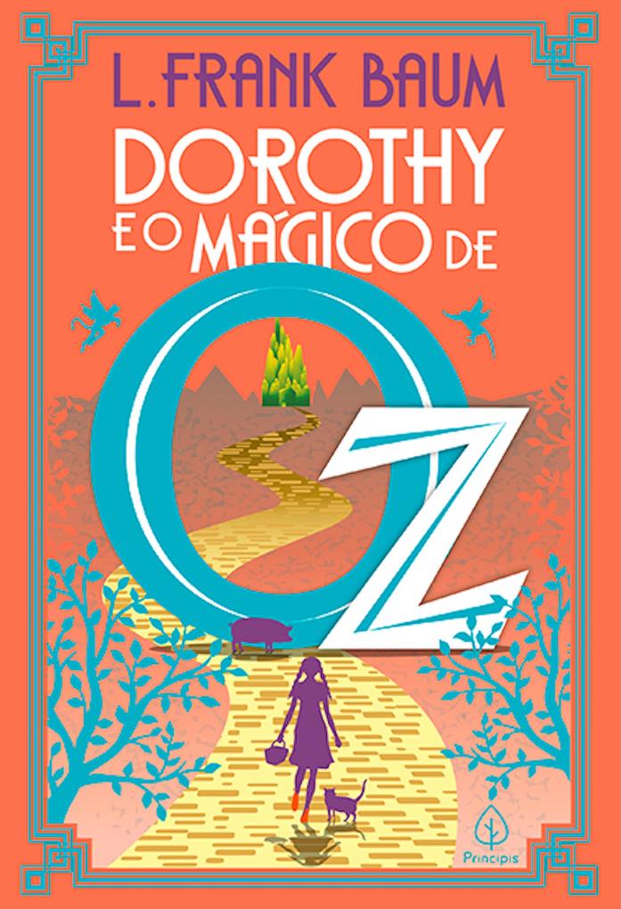 Dorothy e o mágico de Oz - L. Frank Baum