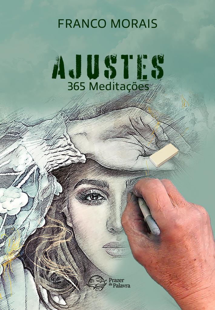 Ajustes - 365 meditações - José Franco Morais Júnior