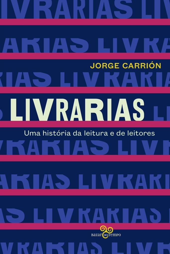 Livrarias - Jorge Carrión