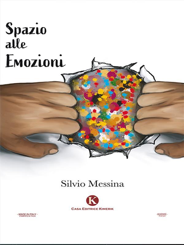 Spazio alle emozioni - Silvio Messina