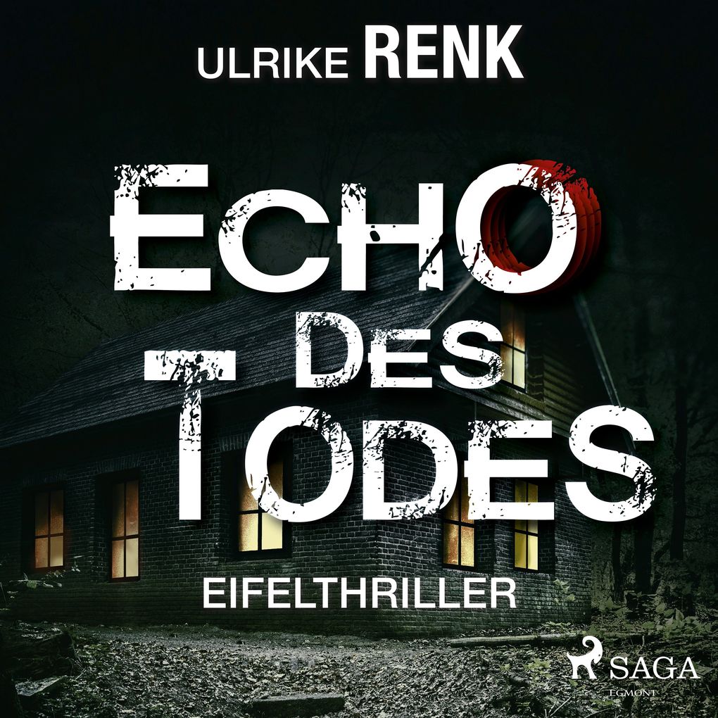 Echo des Todes - Eifelthriller - Ulrike Renk
