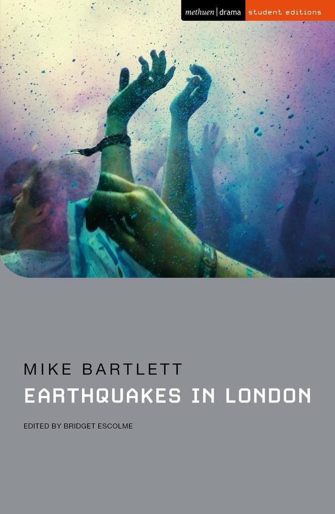 Earthquakes in London - Mike Bartlett