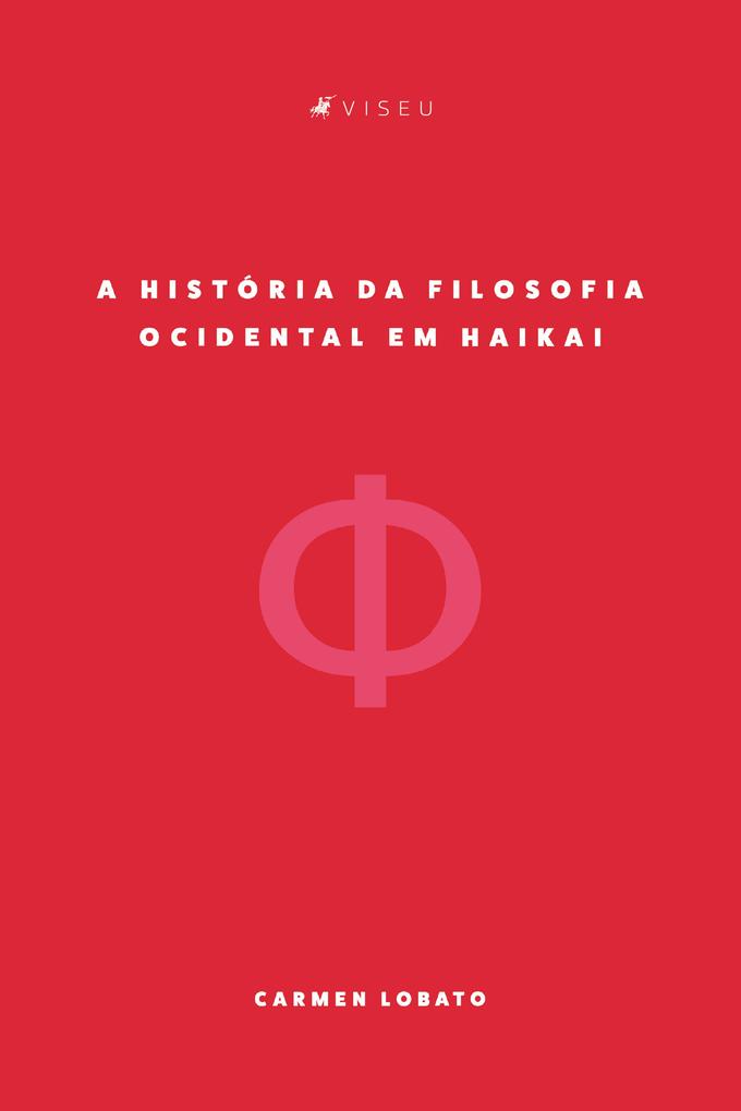 A história da filosofia ocidental em Haikai - Carmen Lobato