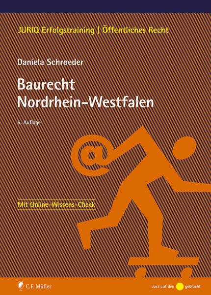 Baurecht Nordrhein-Westfalen - Daniela Schroeder