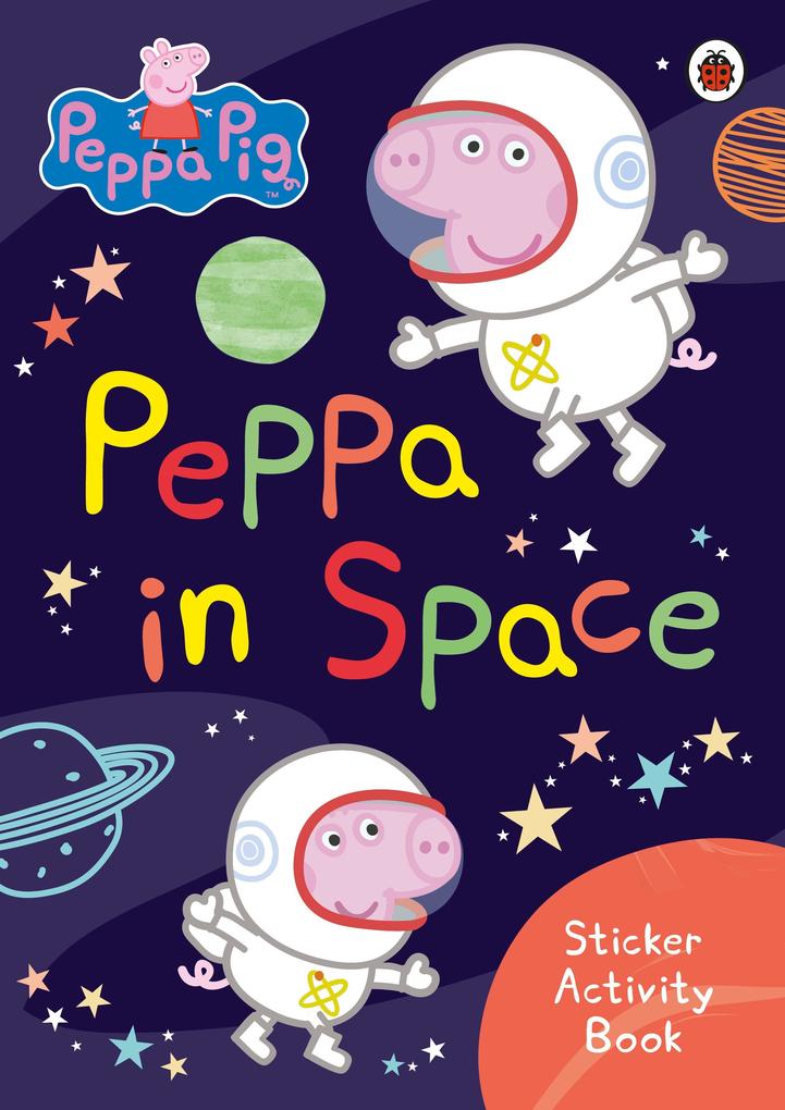 Penguin Books Ltd (Uk) Peppa Pig: Peppa In Space Sticker Activity Book - Bild 3