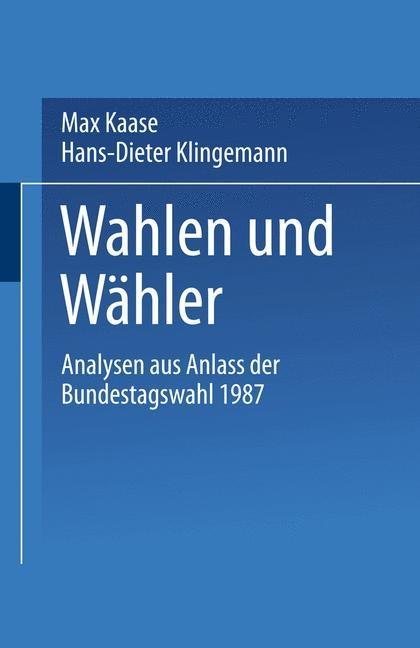 Wahlen und Wähler - Max Kaase