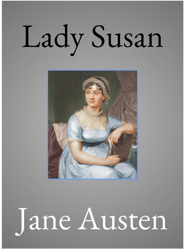 Lady Susan - Jane Austen