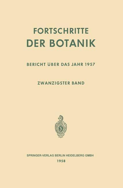 Fortschritte der Botanik - Erwin Bünning/ Ernst Gäumann