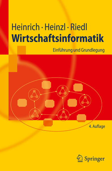 Wirtschaftsinformatik - Lutz J. Heinrich/ Armin Heinzl/ René Riedl